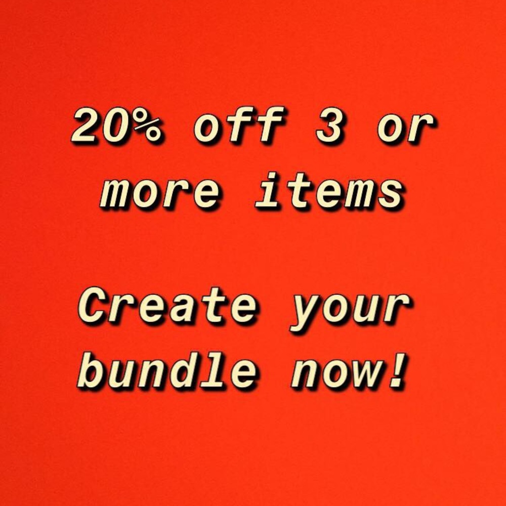 Make a bundle of 3 or more items for 20% off